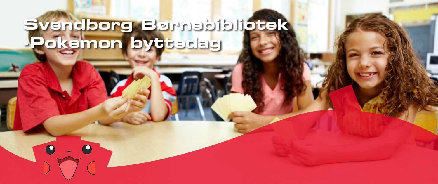 Svendborg Børnebibliotek - Pokemon byttedag