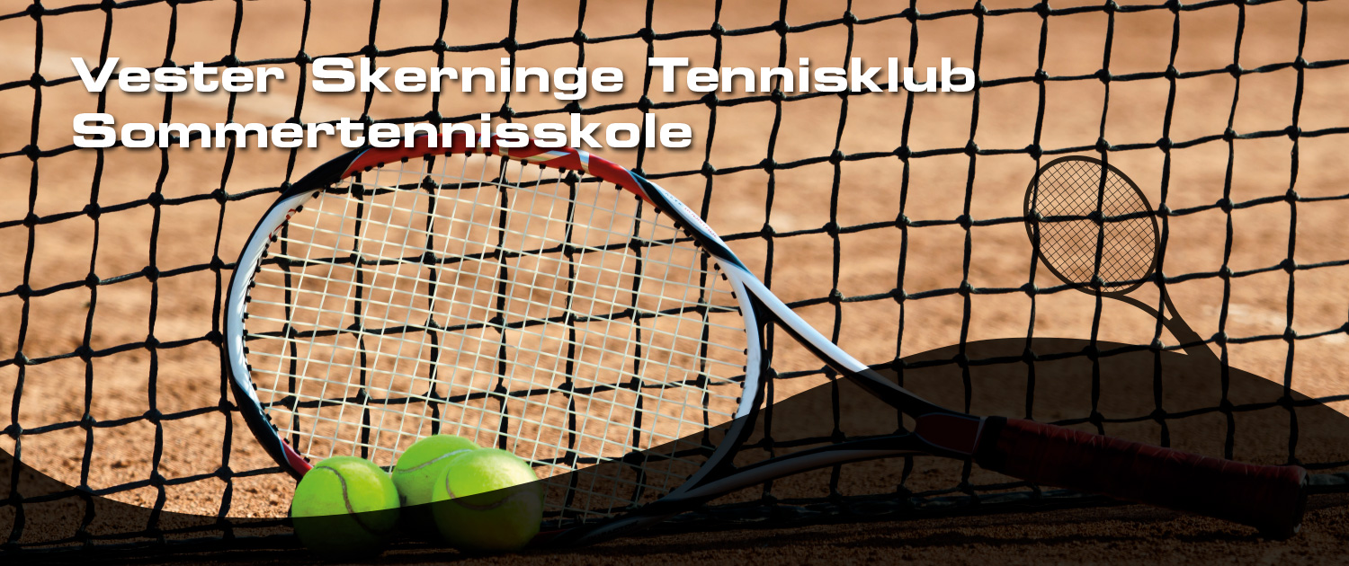 Vester Skerninge Tennisklub Sommertennisskole